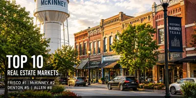 McKinney, Frisco & DFW Rank Among Best U.S. Real Estate Markets 2026